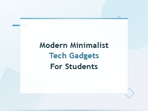 Sleek Minimalist Tech Essentials for the Modern Student